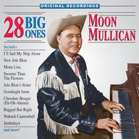 Moon Mullican - 28 Big Ones